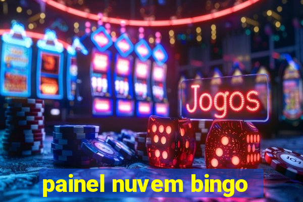 painel nuvem bingo